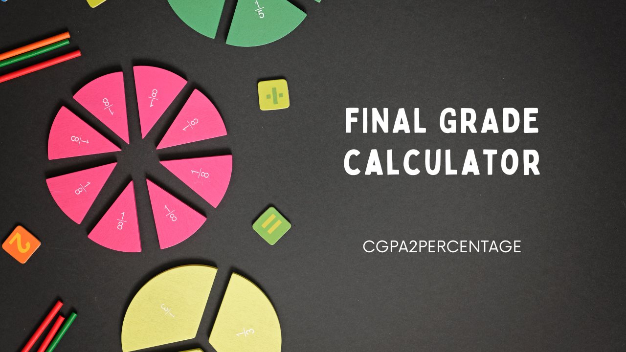 Final Grade Calculator 2024 Best Grades Calculator